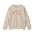 Sickl’d Don't Crack Crewneck