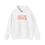 Sickl'd Don't Crack Hoodie