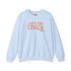 Sickl’d Don't Crack Crewneck
