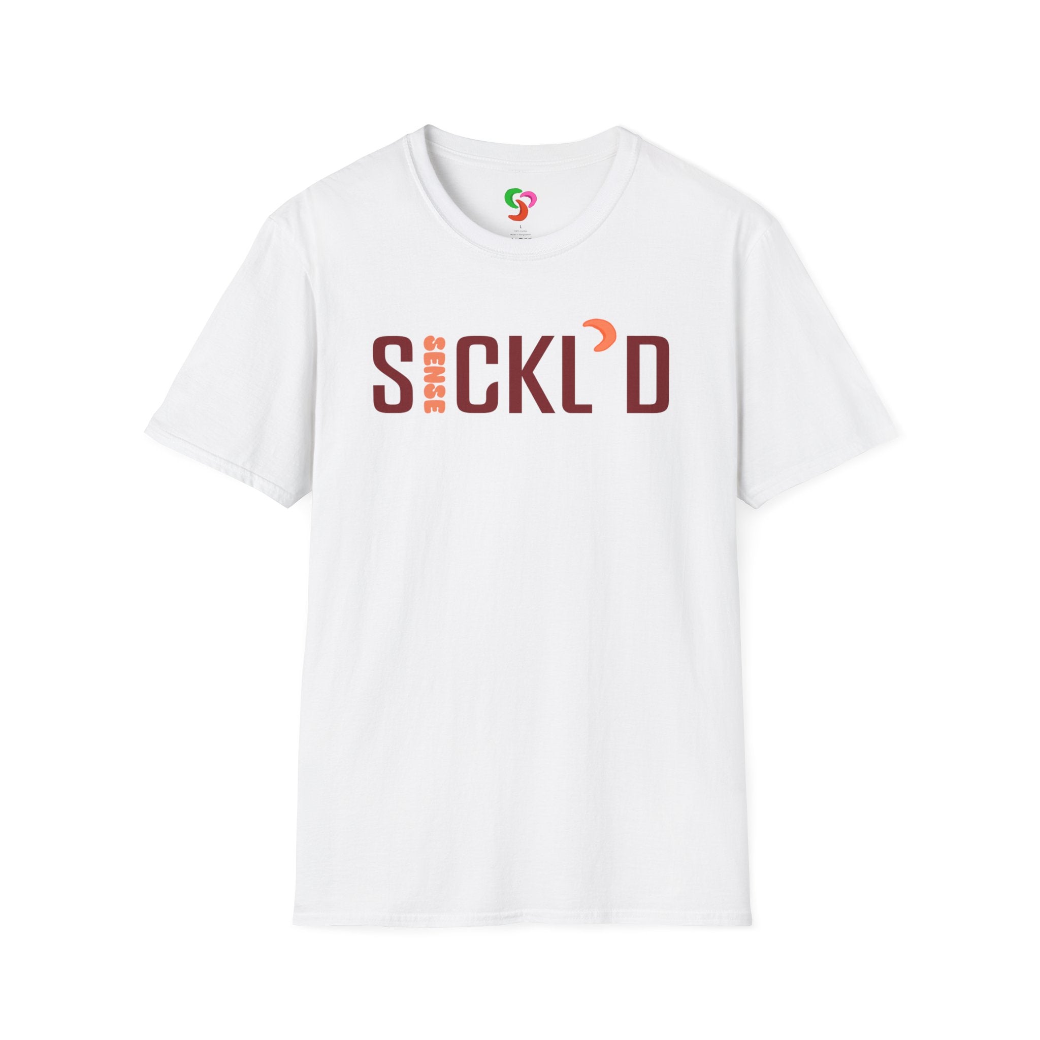 Sickl’d Sense T-Shirt