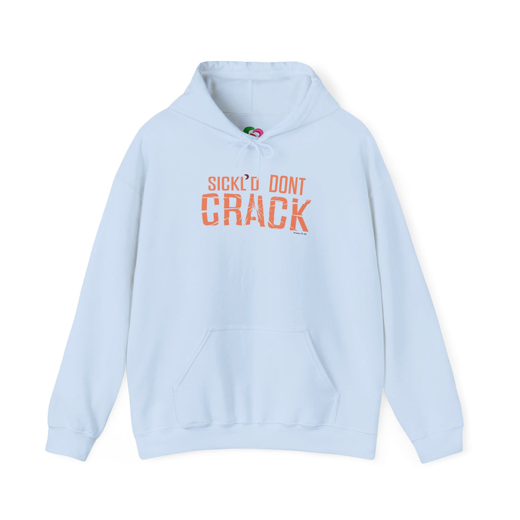 Sickl'd Don't Crack Hoodie
