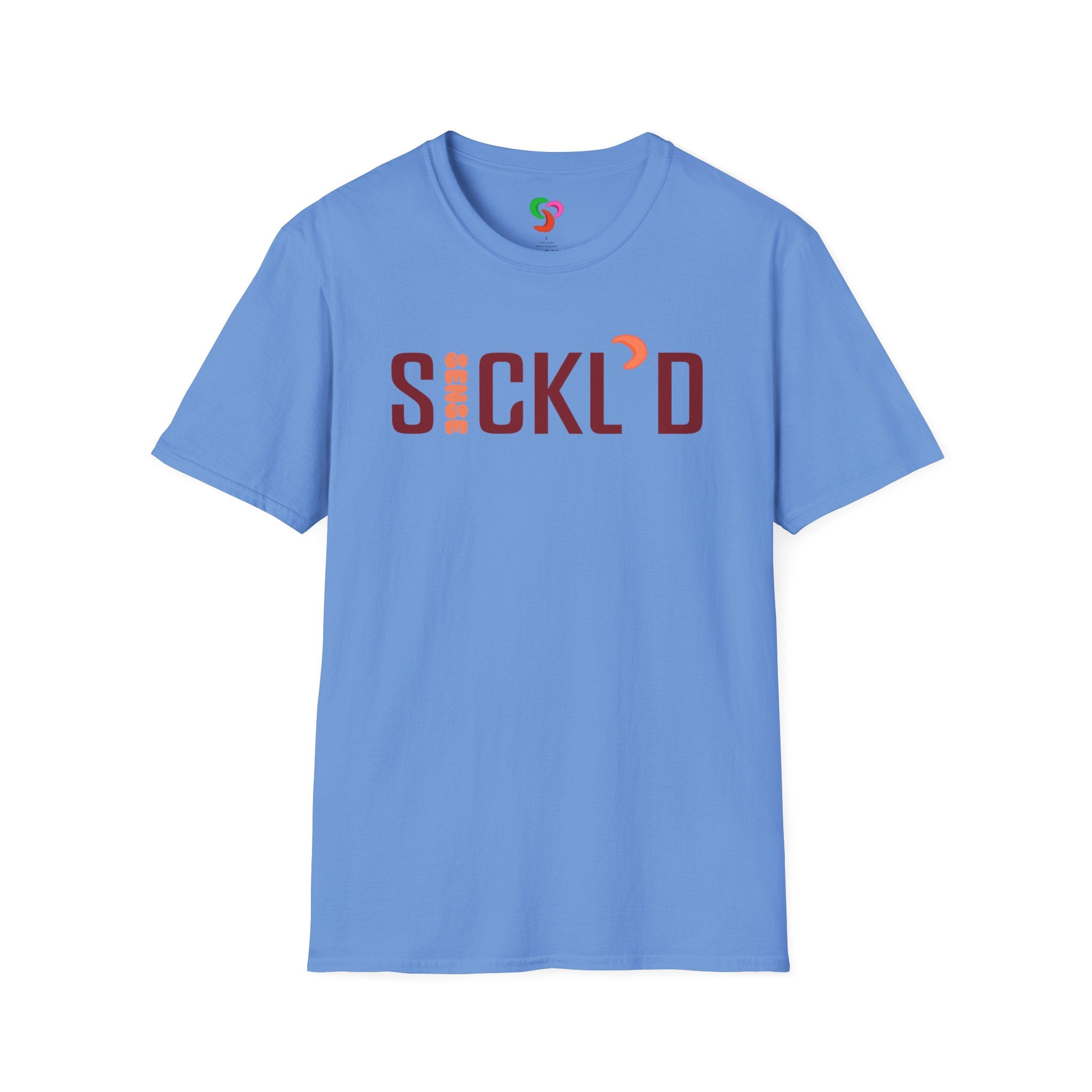 Sickl’d Sense T-Shirt