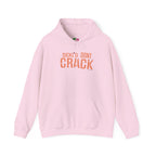 Sickl'd Don't Crack Hoodie