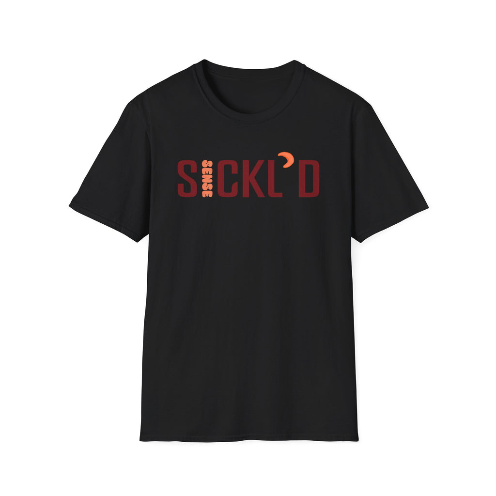 Sickl’d Sense T-Shirt